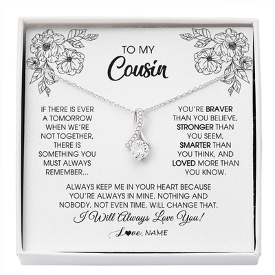 Alluring Beauty Necklace | Personalized To My Cousin Necklace From Family You're Braver Stronger Smarter Cousin Birthday Christmas Customized Jewelry Gift Box Message Card | teecentury