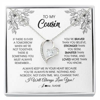 Forever Love Necklace | Personalized To My Cousin Necklace From Family You're Braver Stronger Smarter Cousin Birthday Christmas Customized Jewelry Gift Box Message Card | teecentury