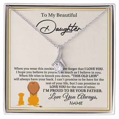 Alluring Beauty Necklace | Personalized To My Daughter Necklace From Dad Father I'M Proud To Be Your Father Lion Daughter Birthday Graduation Christmas Customized Gift Box Message Card | teecentury