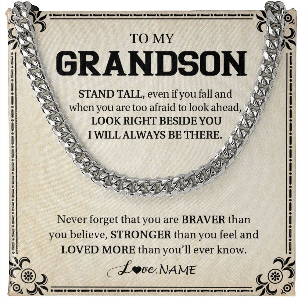 Cuban Link Chain Necklace | Personalized To My Grandson Necklace From Grandma Never Forget That You Are Braver Grandson Birthday Graduation Christmas Customized Gift Box Message Card | teecentury