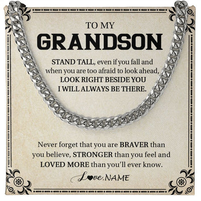 Cuban Link Chain Necklace | Personalized To My Grandson Necklace From Grandma Never Forget That You Are Braver Grandson Birthday Graduation Christmas Customized Gift Box Message Card | teecentury