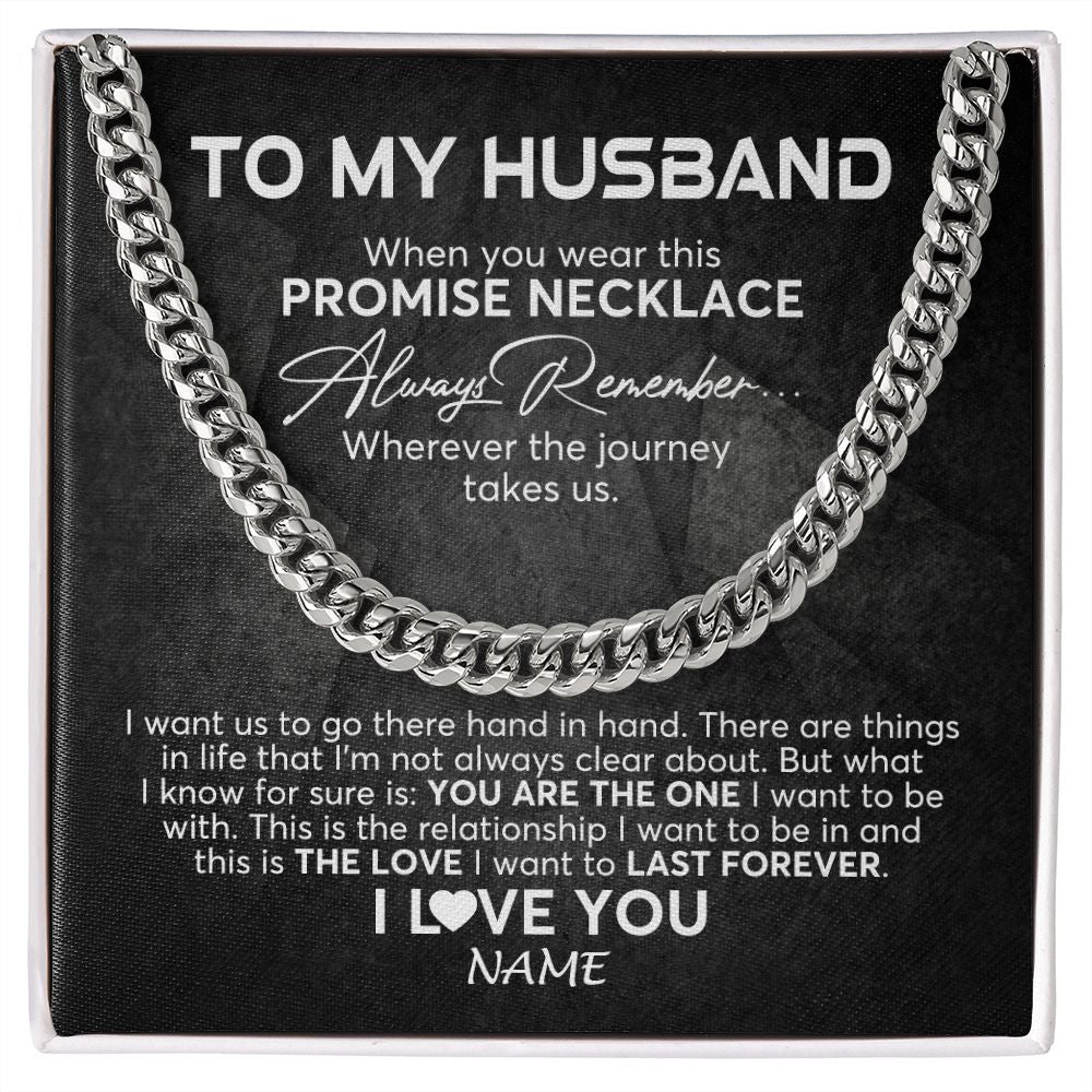 Cuban Link Chain Necklace | Personalized To My Husband Cuban Necklace From Wife Always Remember Husband Birthday Anniversary Valentines Day Christmas Customized Gift Box Message Card | teecentury