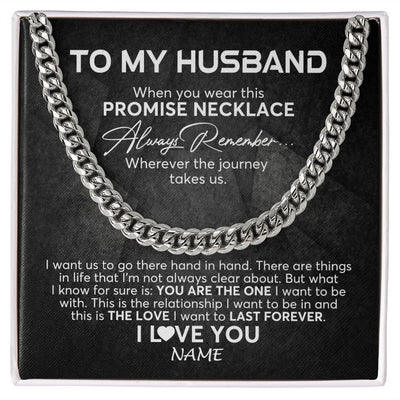 Cuban Link Chain Necklace | Personalized To My Husband Cuban Necklace From Wife Always Remember Husband Birthday Anniversary Valentines Day Christmas Customized Gift Box Message Card | teecentury