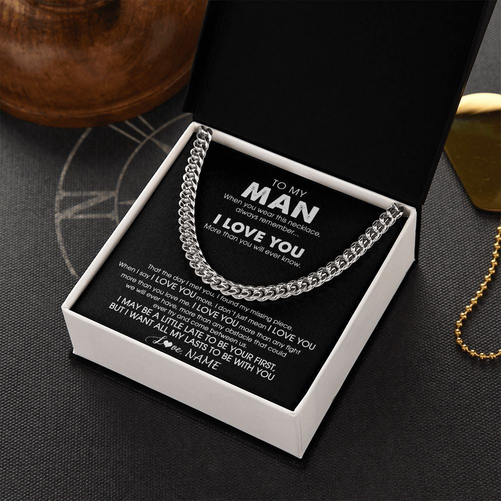 Cuban Link Chain Necklace | Personalized To My Man Necklace Cuban When You Wear This Necklace For Him Boyfriend Husband Birthday Anniversary Day Christmas Customized Gift Box Message Card | teecentury