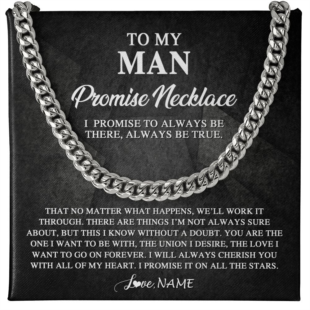 Cuban Link Chain Necklace | Personalized To My Man Promise Necklace From Wife Always Be There Husband Birthday Anniversary Valentines Day Christmas Customized Gift Box Message Card | teecentury