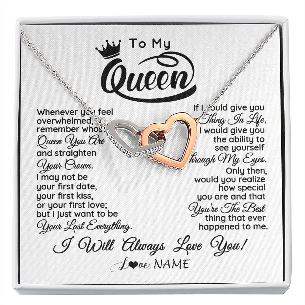 Interlocking Hearts Necklace | Personalized To My Queen Necklace From Husband Whenever You Feel Overwhelmed Soulmate Wife Valentines Day Birthday Christmas Customized Gift Box Message Card | teecentury