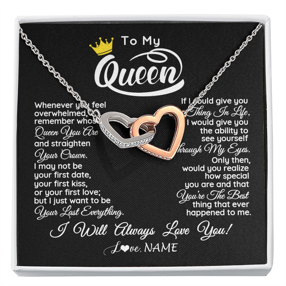 Interlocking Hearts Necklace | Personalized To My Queen Necklace From Husband Whenever You Feel Overwhelmed Wife Soulmate Valentines Day Birthday Christmas Customized Gift Box Message Card | teecentury