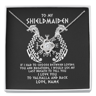 Love Knot Necklace | Personalized To My Shieldmaiden Necklace From Viking I Love You For Wife From Husband Girlfriend From Boyfriend Birthday Valentines Day Customized Message Card | teecentury