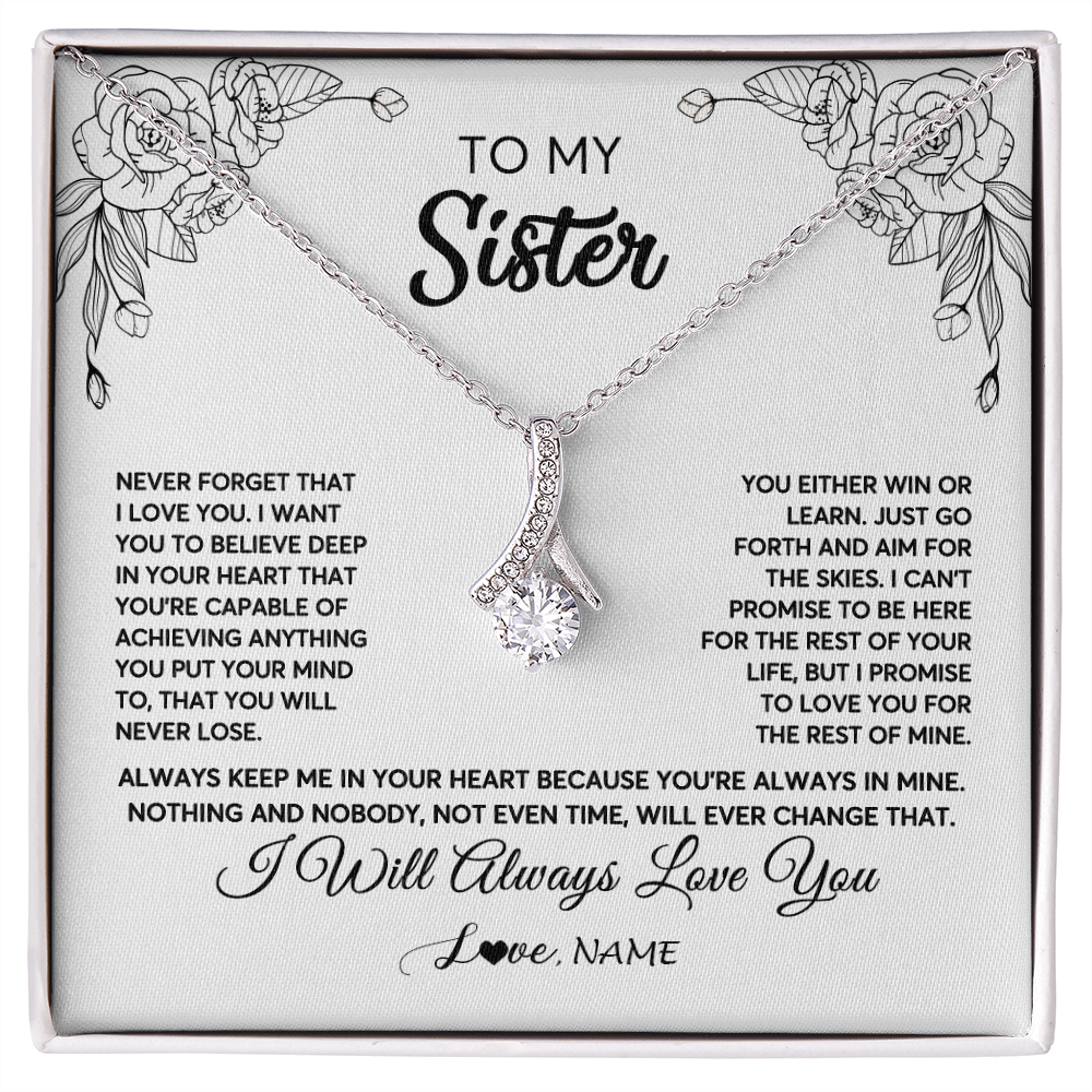 Alluring Beauty Necklace | Personalized To My Sister Necklace From Brother Never Forget That I Love You Sister Birthday Graduation Christmas Jewelry Customized Gift Box Message Card | teecentury