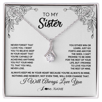 Alluring Beauty Necklace | Personalized To My Sister Necklace From Brother Never Forget That I Love You Sister Birthday Graduation Christmas Jewelry Customized Gift Box Message Card | teecentury