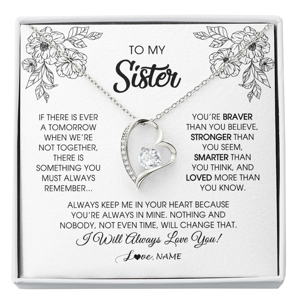 Forever Love Necklace | Personalized To My Sister Necklace From Brother Sister You're Braver Stronger Smarter Sister Birthday Christmas Customized Jewelry Gift Box Message Card | teecentury