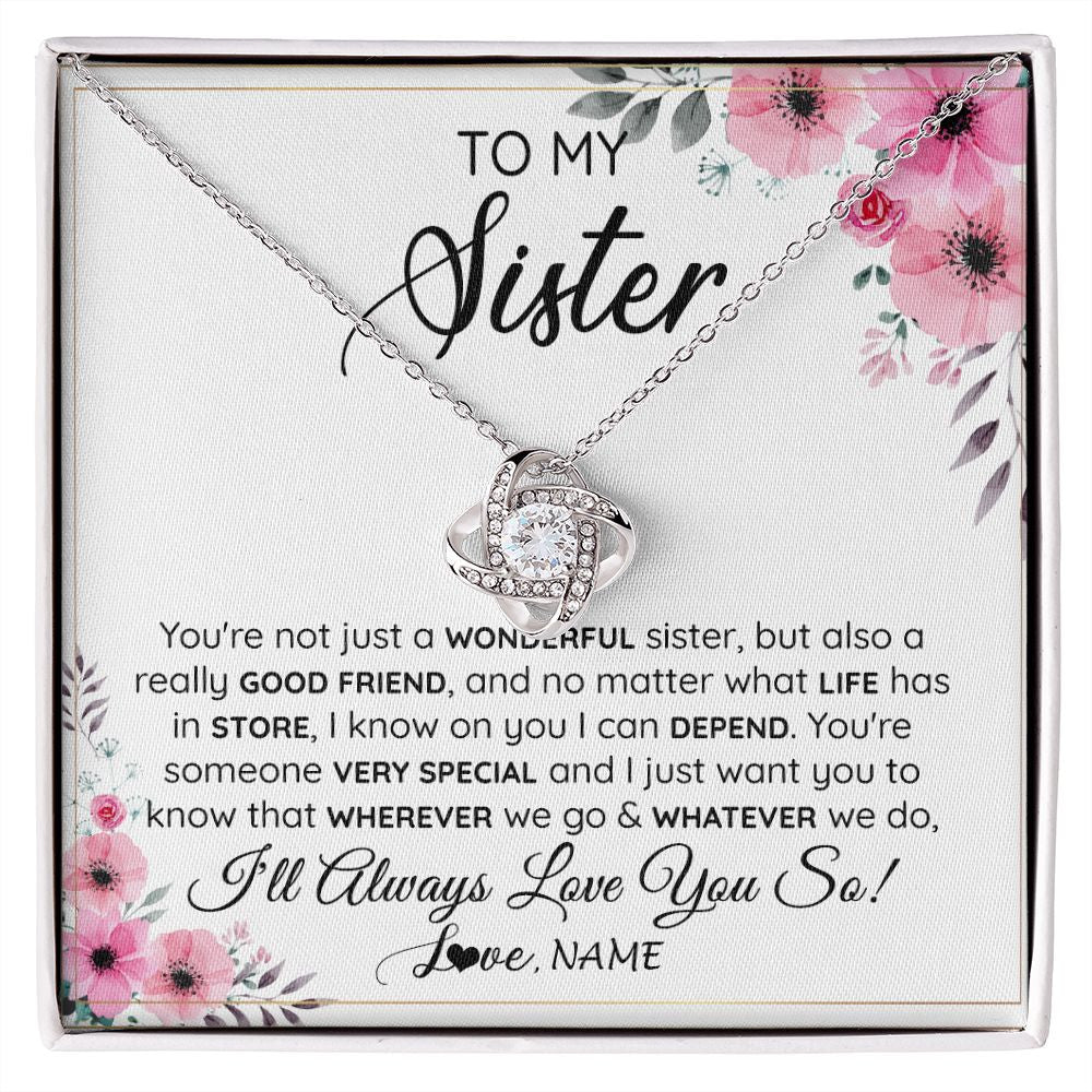 Love Knot Necklace | Personalized To My Sister Necklace From Little Sister Big Sister A Wonderful Sister Best Friend Birthday Christmas Jewelry Customized Gift Box Message Card | teecentury