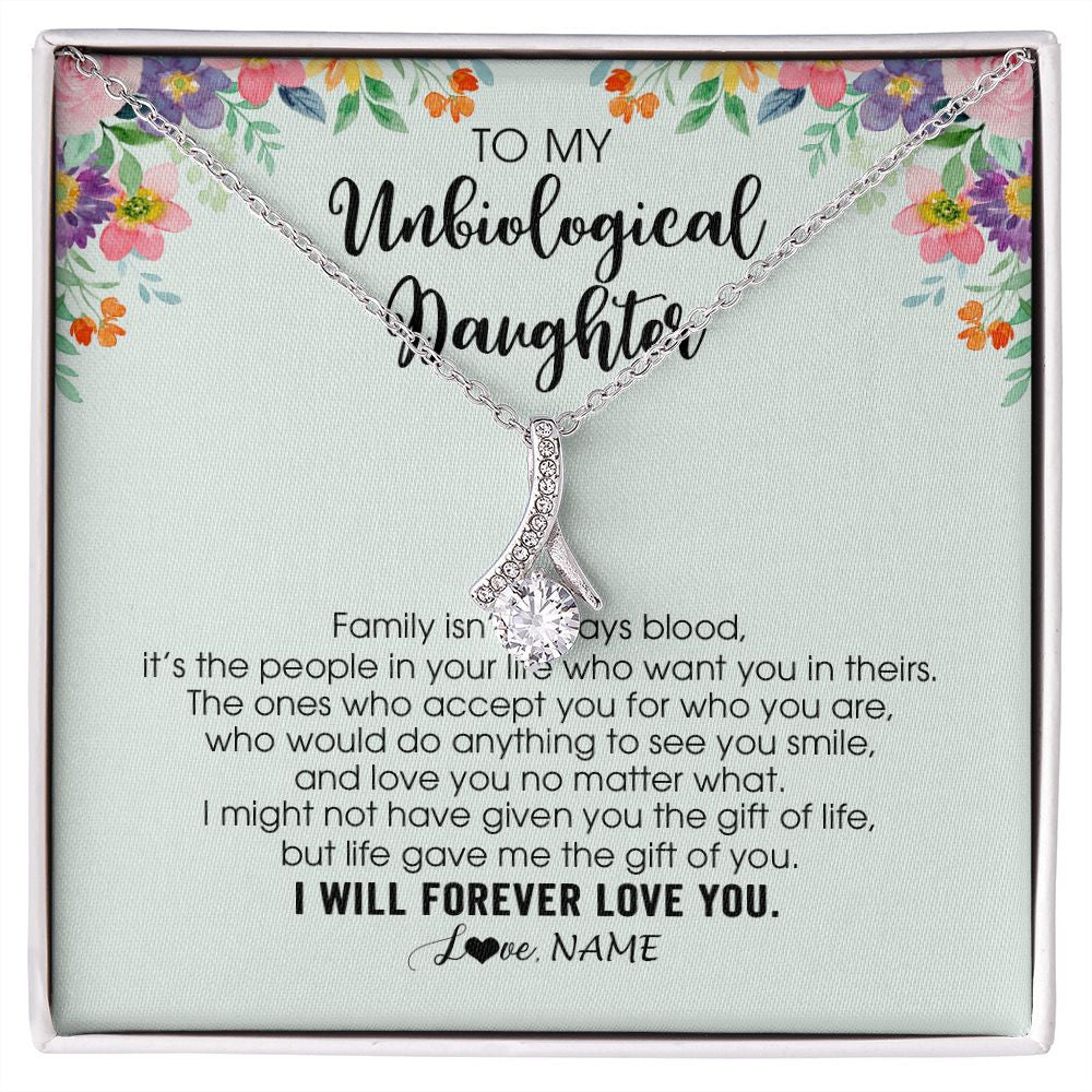 Alluring Beauty Necklace | Personalized To My Unbiological Daughter Necklace Family Isn't Always Blood Bonus Daughter Stepdaughter Birthday Christmas Customized Gift Box Message Card | teecentury
