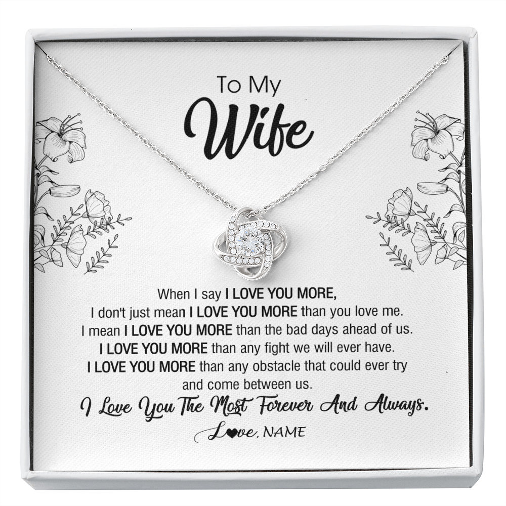 Love Knot Necklace | Personalized To My Wife Necklace From Husband I Love You More Wife Birthday Anniversary Wedding Valentines Day Christmas Customized Message Card | teecentury