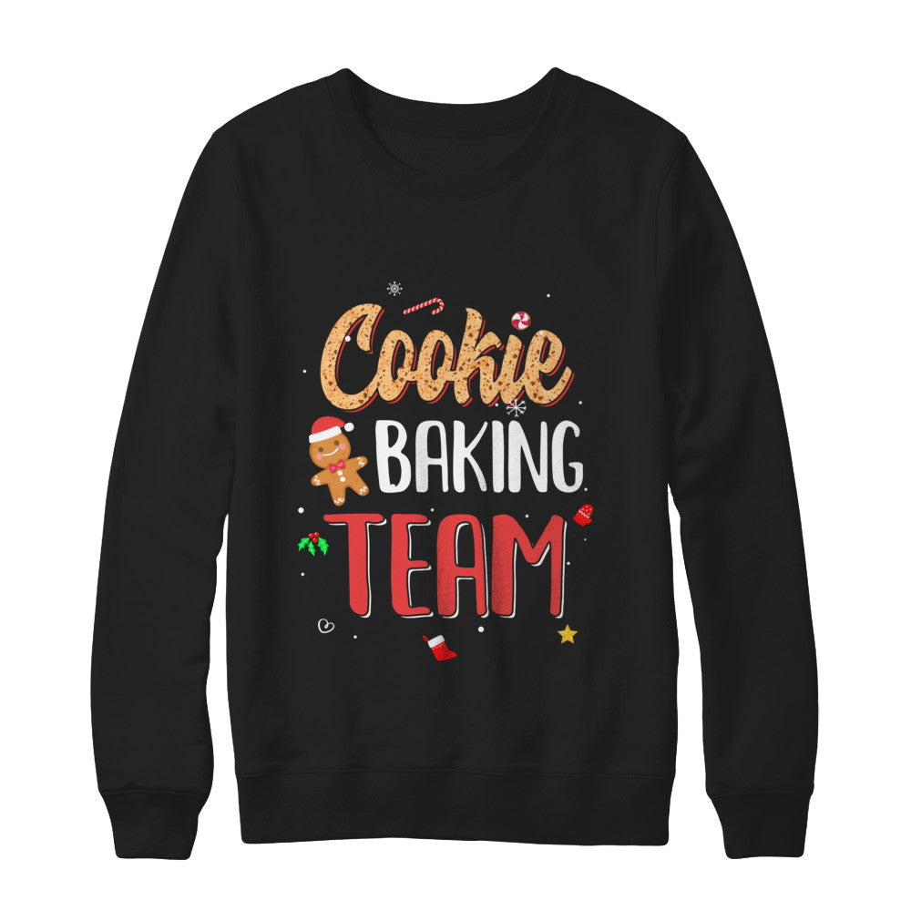 Cookie Baking Team Christmas Baking Team T-Shirt & Sweatshirt | Teecentury.com