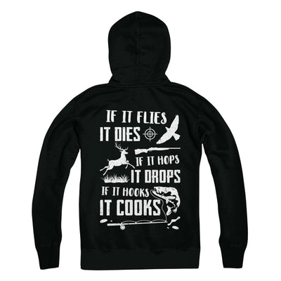 If It Flies If It Hops If It Hooks Funny Hunting Fishing T-Shirt & Hoodie | Teecentury.com