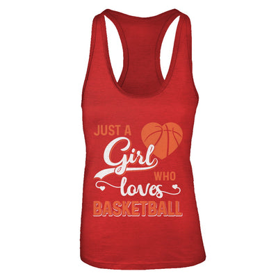 Just A Girl Who Loves Basketball T-Shirt & Tank Top | Teecentury.com