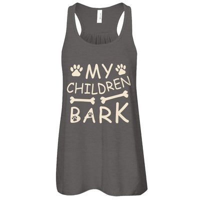 My Children Bark Dog Mom Lover T-Shirt & Tank Top | Teecentury.com