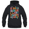 0 Days Since I Last Pooped Myself Funny Adult Humor Meme Shirt & Tank Top | teecentury