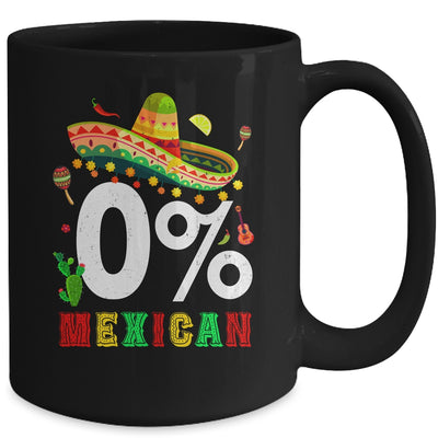 0% Mexican Cinco De Mayo Fiesta Sombrero Funny Mug | teecentury