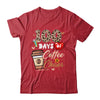100 Days Of Coffee And Chaos 100 Days Student Teacher Shirt & Hoodie | teecentury