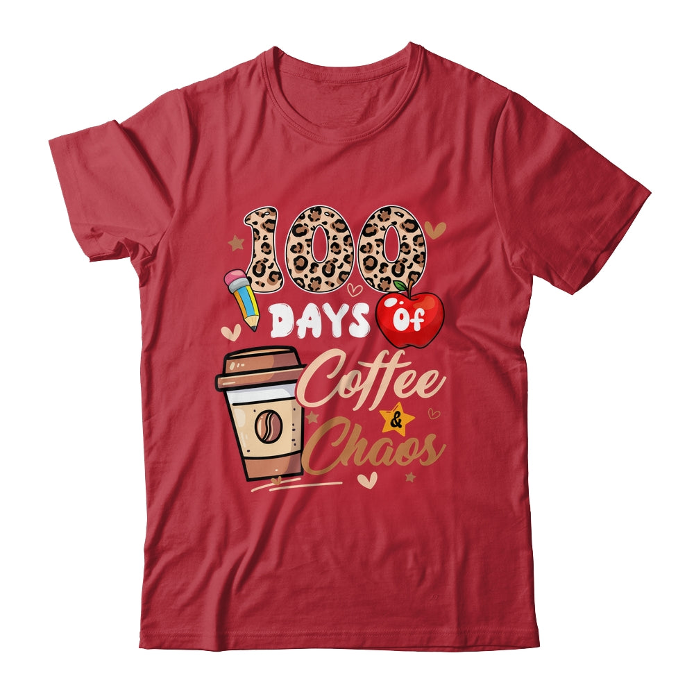 100 Days Of Coffee And Chaos 100 Days Student Teacher Shirt & Hoodie | teecentury