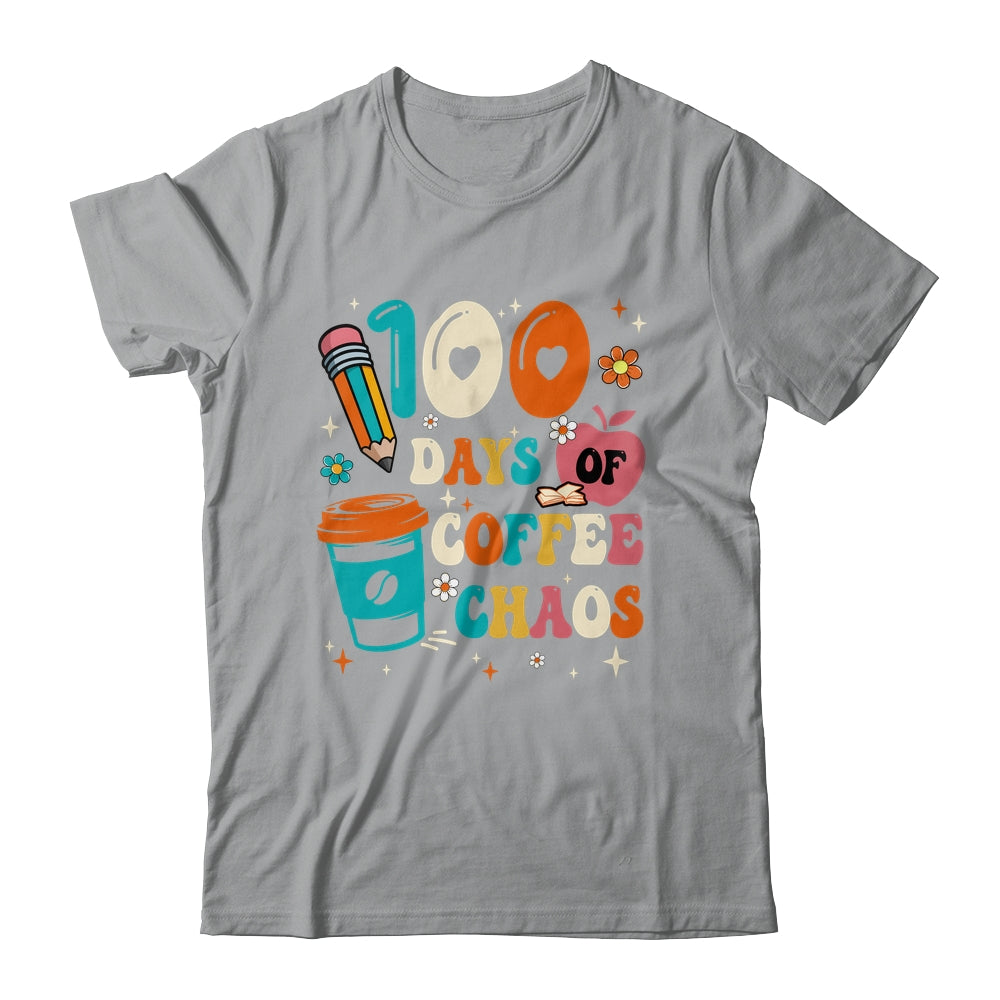 100 Days Of Coffee And Chaos 100th Day Of School Teacher Shirt & Hoodie | teecentury