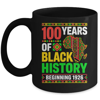 100 Years Black History Beginning 1926 Centennial Africa Mug | teecentury