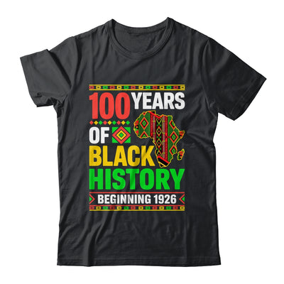 100 Years Black History Beginning 1926 Centennial Africa Shirt & Hoodie | teecentury