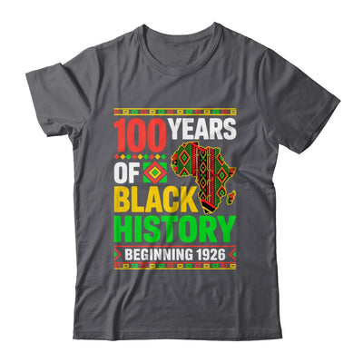 100 Years Black History Beginning 1926 Centennial Africa Shirt & Hoodie | teecentury