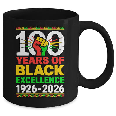 100 Years Of Black Excellence Centennial Black History Month Mug | teecentury