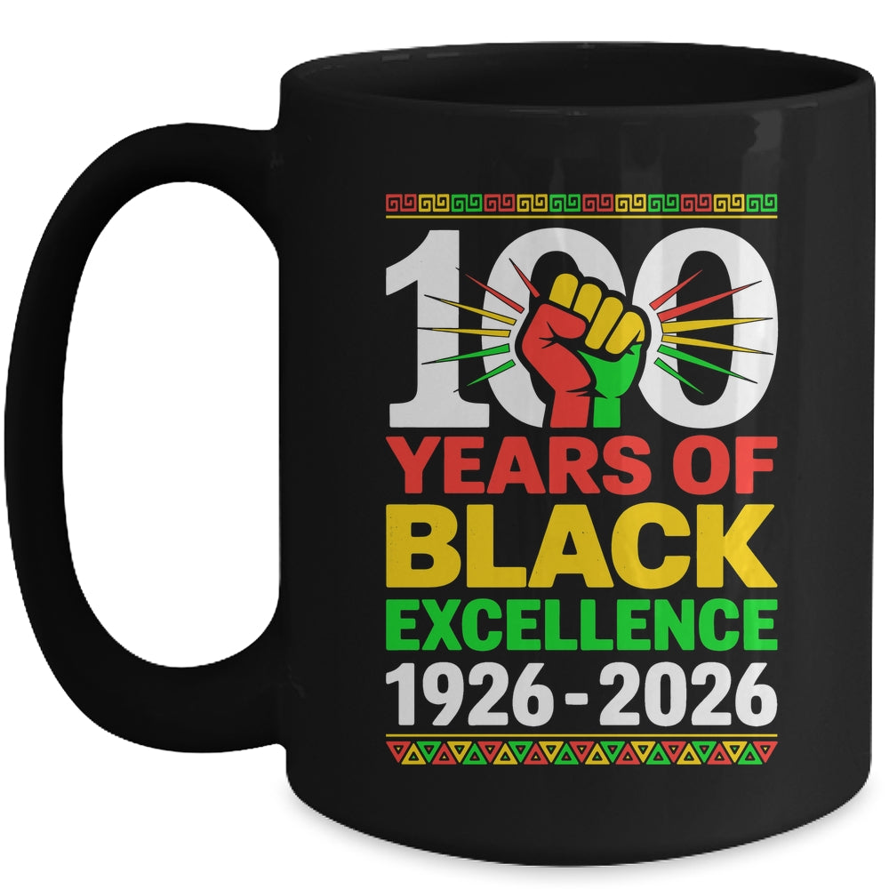100 Years Of Black Excellence Centennial Black History Month Mug | teecentury