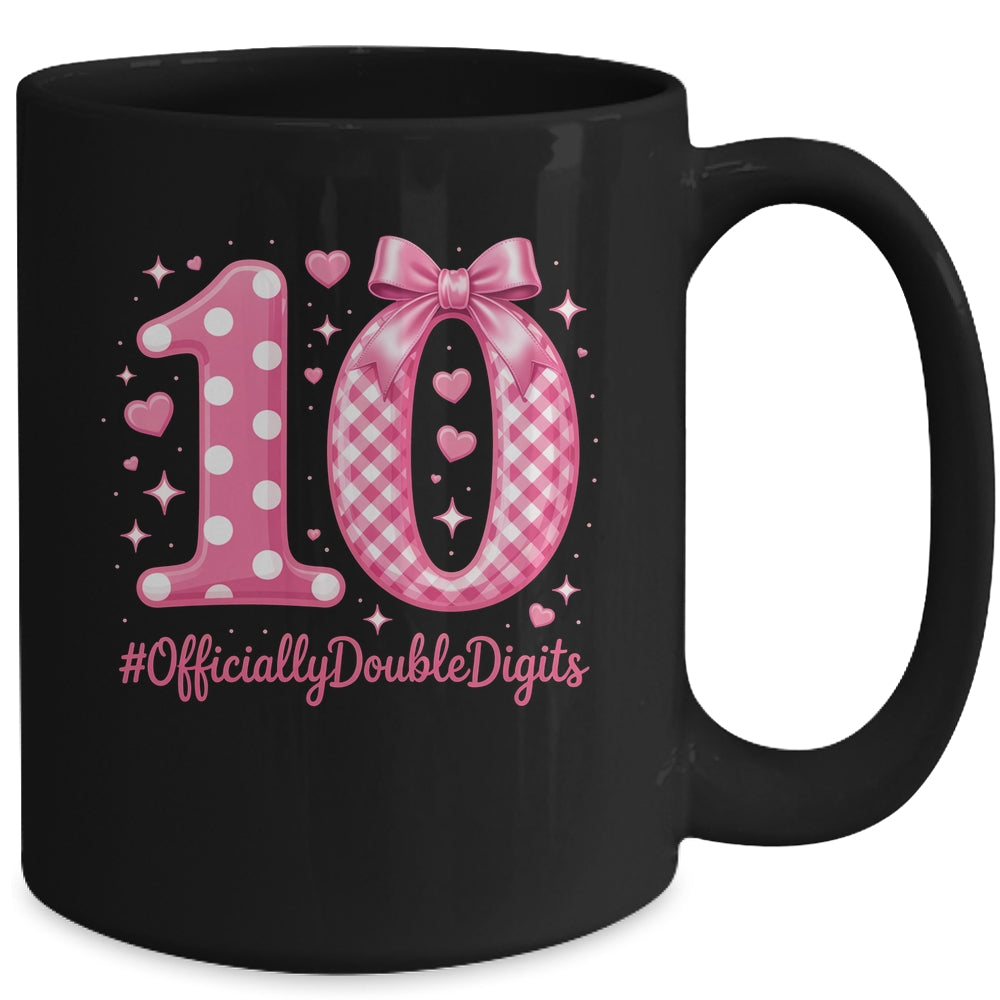 10th Birthday Girls 10 Year Officially Double Digits Bday Mug | teecentury