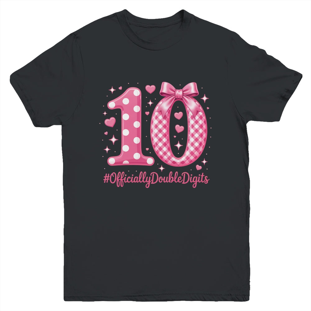 10th Birthday Girls 10 Year Officially Double Digits Bday Youth Shirt | teecentury