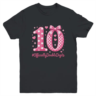 10th Birthday Girls 10 Year Officially Double Digits Bday Youth Shirt | teecentury
