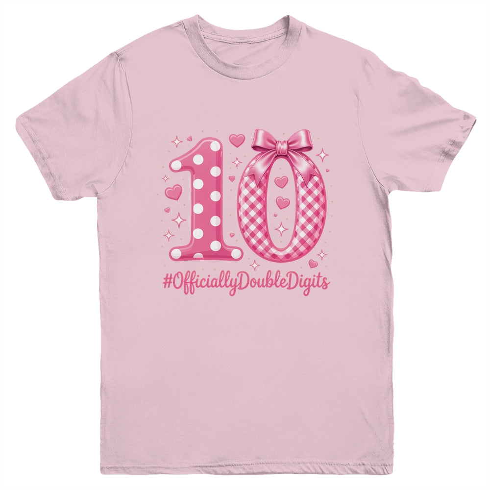 10th Birthday Girls 10 Year Officially Double Digits Bday Youth Shirt | teecentury
