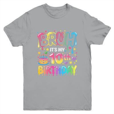 10th Birthday Girls 10 Years Old Bruh Double Digits Birthday Youth Shirt | teecentury