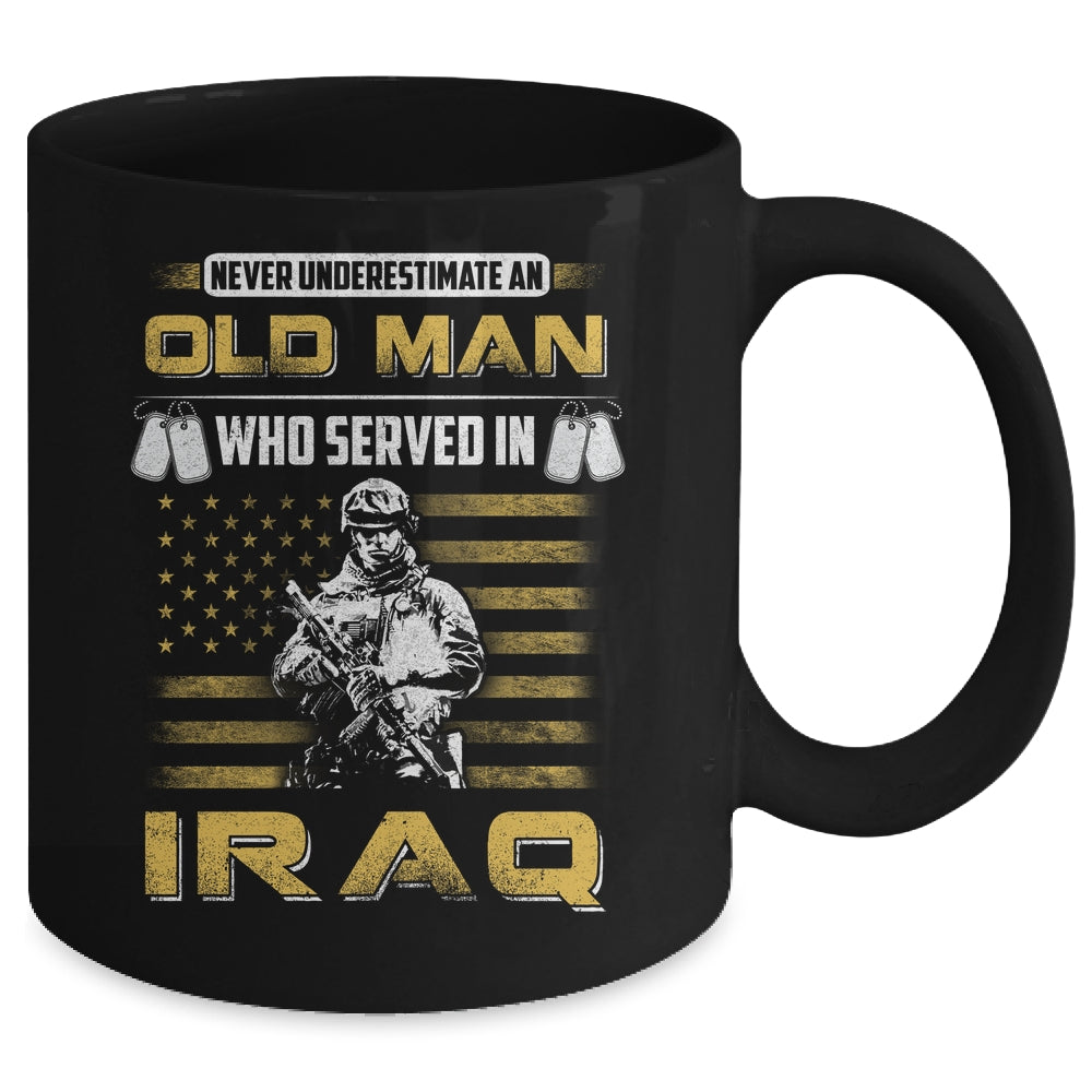 Never Underestimate An Old Man Who Served In Iraq Mug
