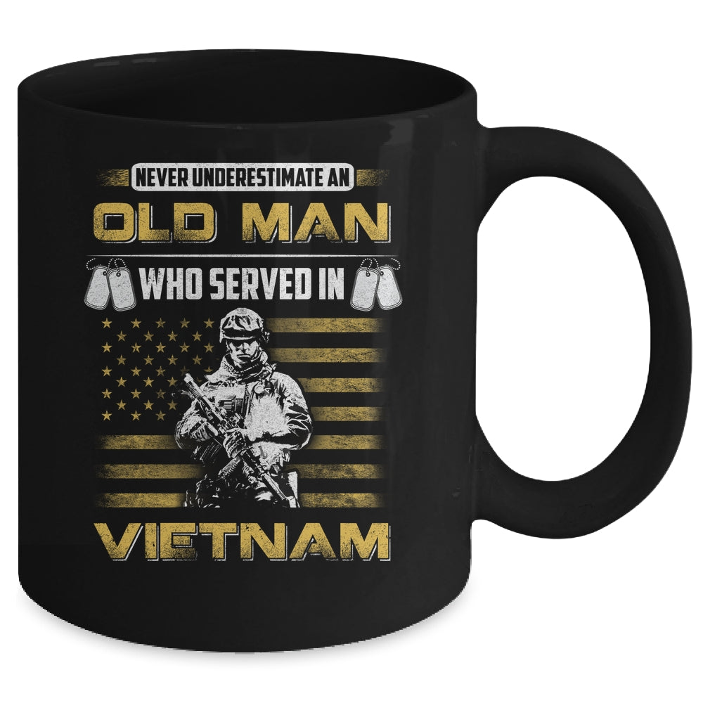 Never Underestimate An Old Man Who Served In Viet Nam Mug