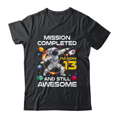 13th Birthday Astronaut 13 Years Old Outer Space Birthday Shirt & Hoodie | teecentury