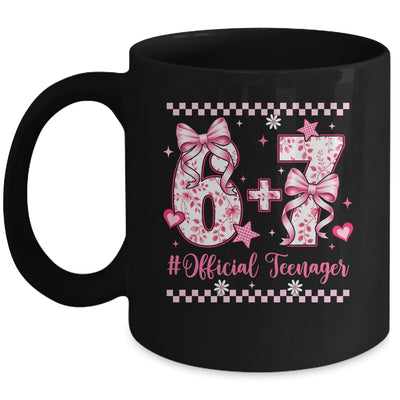 13th Birthday Girls 13 Years Official Teenager Six Seven Mug | teecentury