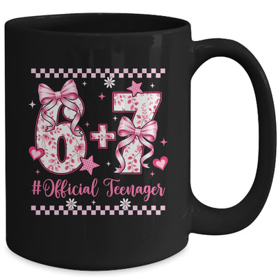 13th Birthday Girls 13 Years Official Teenager Six Seven Mug | teecentury