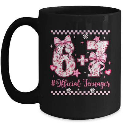 13th Birthday Girls 13 Years Official Teenager Six Seven Mug | teecentury