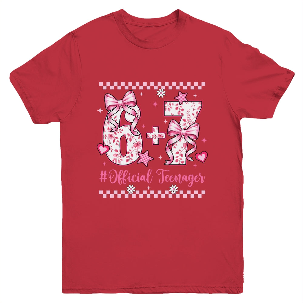 13th Birthday Girls 13 Years Official Teenager Six Seven Youth Shirt | teecentury