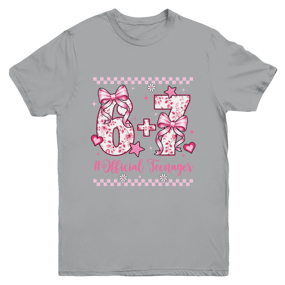 13th Birthday Girls 13 Years Official Teenager Six Seven Youth Shirt | teecentury
