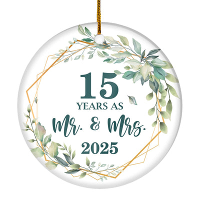 15th Anniversary Wedding Ornament Married 15 Years As Mr and Mrs For Couples Christmas Husband Wife Wedding Gift Holiday Decoration Christmas Tree Ornament | teecentury