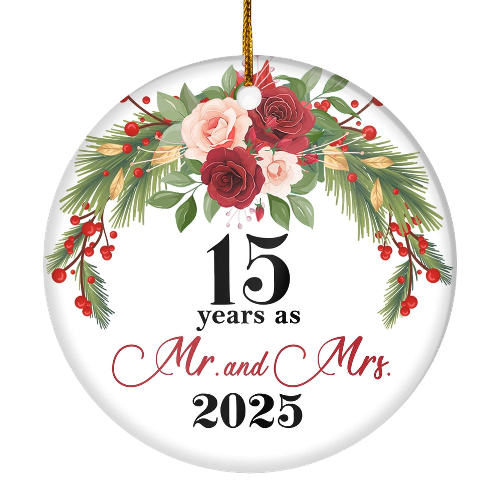15th Wedding Anniversary 15 Years As Mr & Mrs 2025 Christmas Ornaments Gifts For Couples Husband Wife Holiday Decoration Christmas Tree Ornament | teecentury