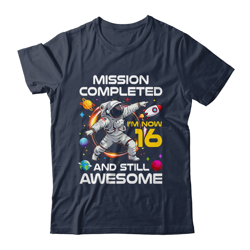 16th Birthday Astronaut 16 Years Old Outer Space Birthday Shirt & Hoodie | teecentury