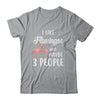 I Like Flamingos And Maybe 3 People T-Shirt & Hoodie | Teecentury.com