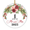 1st Wedding Anniversary 1 Year As Mr & Mrs 2025 Christmas Ornaments Gifts For Couples Husband Wife Holiday Decoration Christmas Tree Ornament | teecentury